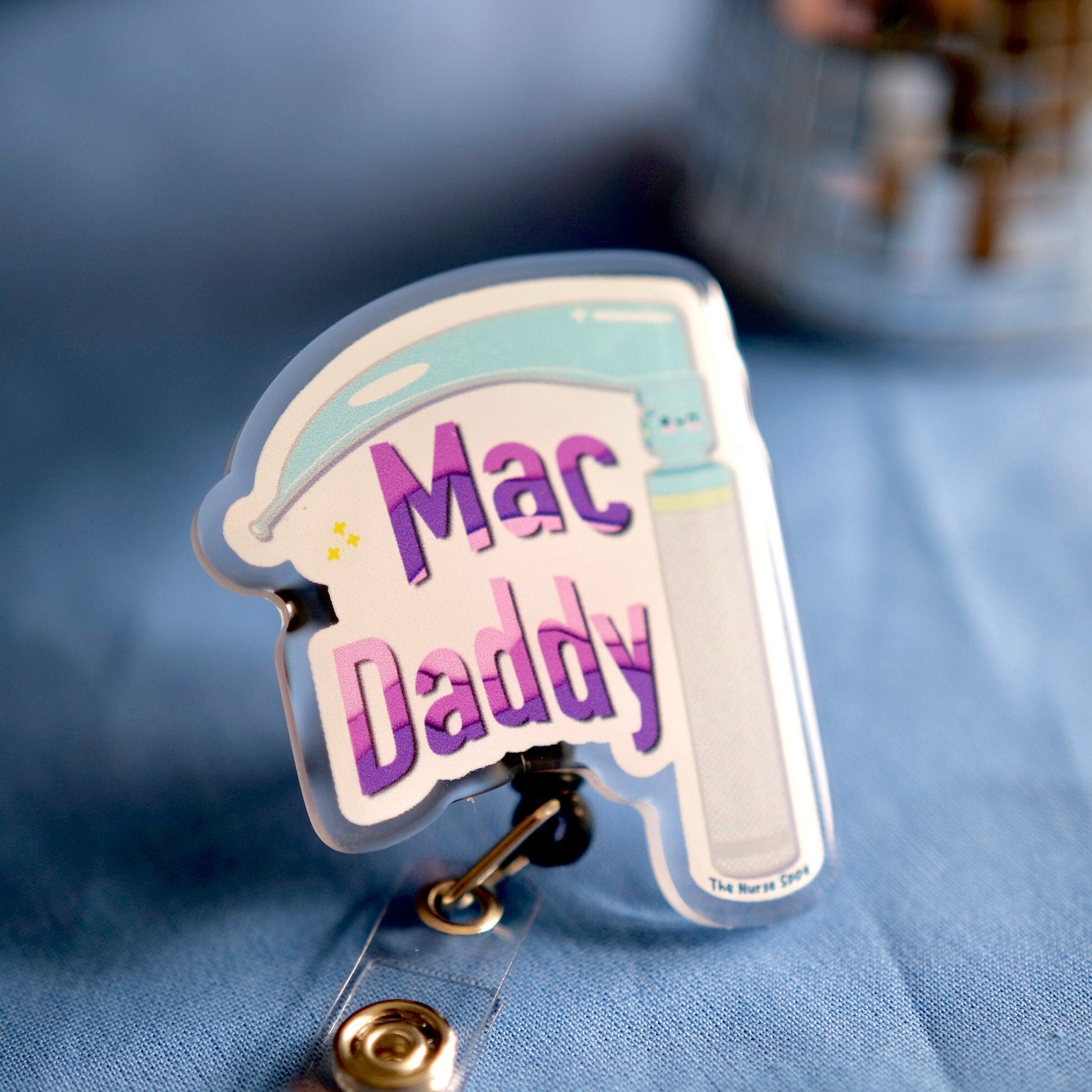 Cute Mac Daddy Nurse Badge Reel, Anesthesia Badge Reel