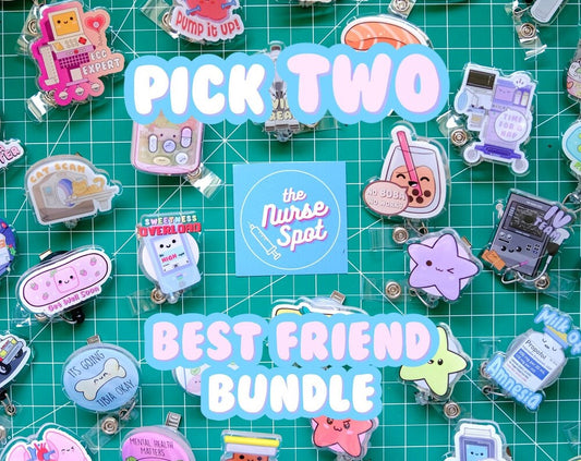 Pick 2 Badge Reels - "Best Friend Bundle"